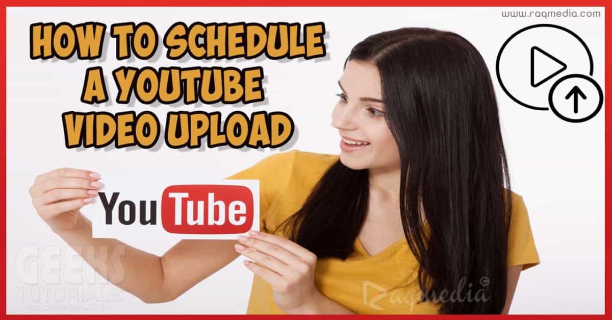 How to Schedule a YouTube Video Upload