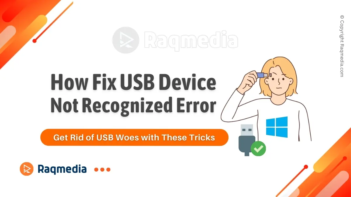 How To Fix USB Device Not Recognized Error On Windows 11 RaQMedia